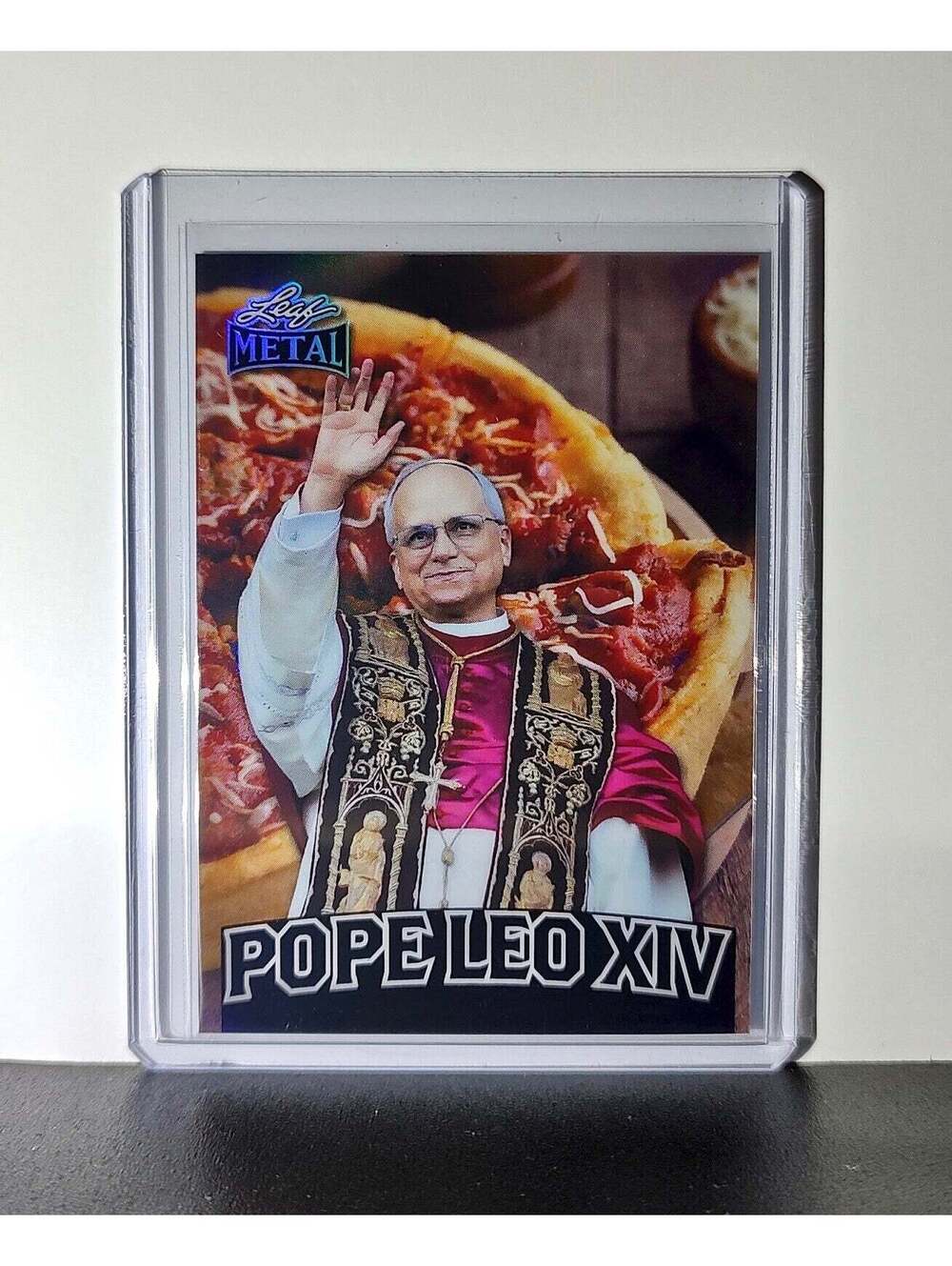 Pope Leo XIV 2025 Leaf Metal Trading Card Deep Dish Pizza Parallel /569